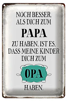 Produktbild von Blechschild Spruch 20x30cm Papa noch besser dich zum Opa