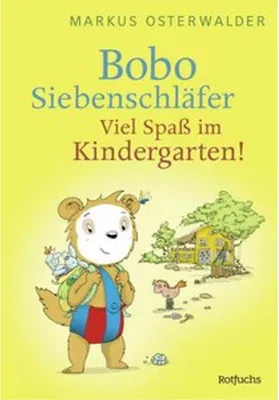 Produktbild von Bobo Siebenschläfer: Viel Spaß im Kindergarten!