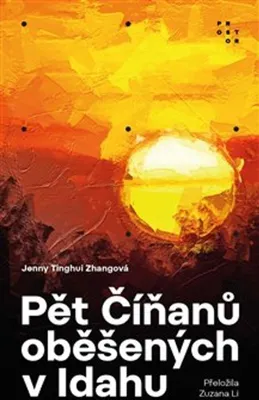 Zdjęcie produktu dla Pět Číňanů oběšených v Idahu | Jenny Tinghui Zhang