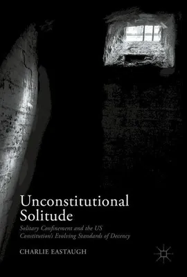 Obrázok produktu pre Unconstitutional Solitude