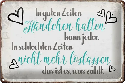 Produktbild von Blechschild Spruch 30x20cm in guten Zeiten Händchen halten