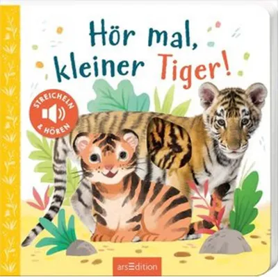 Produktbild von Hör mal, kleiner Tiger!