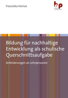Immagine prodotto di Bildung für nachhaltige Entwicklung als schulische Querschnittsaufgabe