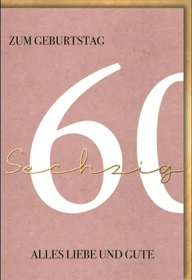 Produktbild von 60. Geburtstag - Glückwunschkarte im Format 11,5 x 17 cm mit