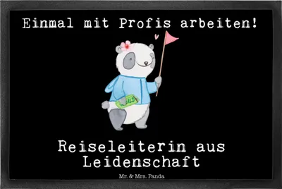 Produktbild von Mr. & Mrs. Panda Türmatte Reiseleiterin Leidenschaft 40 x 60 cm - Schwarz - Geschenk, Gummi-Fußmatte, Fussmatte, Schmutzmatte, Sauberlaufmatte, Outdoor-Matte