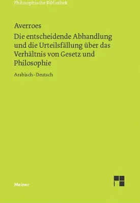 Produktbild von Die entscheidende Abhandlung und die Urteilsfällung über das Verhältnis von Gesetz und Philosophie
