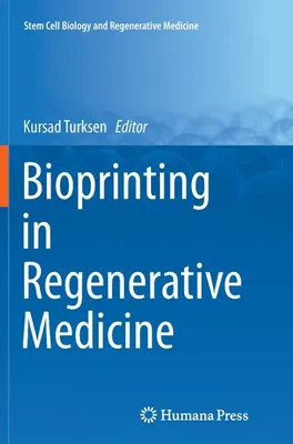 Zdjęcie produktu dla Bioprinting in Regenerative Medicine