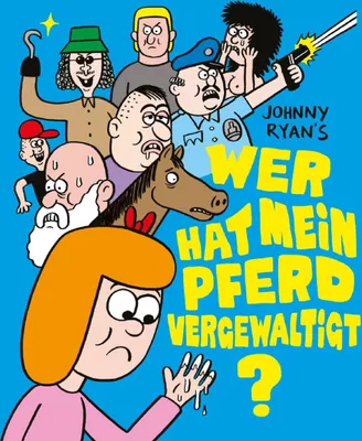 Produktbild von Wer hat mein Pferd vergewaltigt? 1