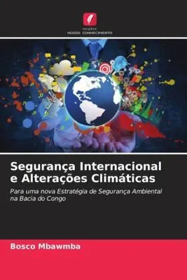 Produktbild von Segurança Internacional e Alterações Climáticas