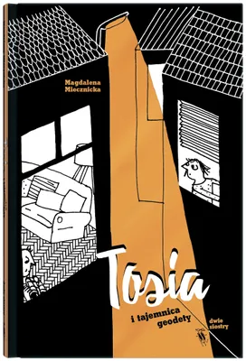 Zdjęcie produktu dla ISBN Tosia i tajemnica geodety, Polski, Twarda okładka, 112 stron(y)