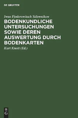 Produktbild von Bodenkundliche Untersuchungen sowie deren Auswertung durch Bodenkarten