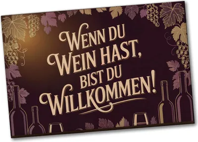 Produktbild von Wenn du Wein hast, bist du willkommen! Souvenir Magnet für Weinliebhaber