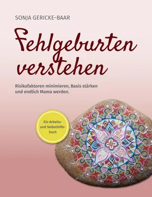 Produktbild von Fehlgeburten verstehen