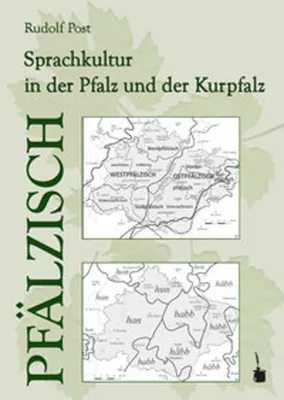 Obrázok produktu pre Pfälzisch. Sprachkultur in der Pfalz und der Kurpfalz