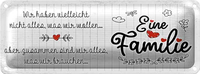 Produktbild von Blechschild Spruch Familie Wir haben nicht alles aber 27x10cm