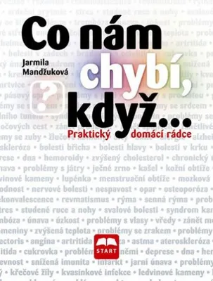Image de Co nám chybí, když... - Praktický domácí rádce (Mandžuková Jarmila)