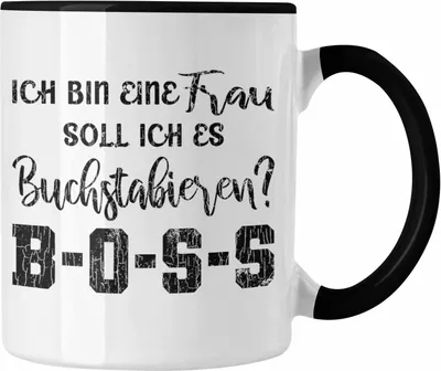 Produktbild von Trendation - Kaffeetasse mit Spruch Frauen Geschenk Frau Lustige Sprüche Boss Spruch Mama Tasse (Schwarz)