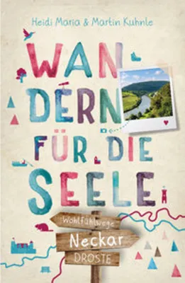 Obrázok produktu pre Neckar. Wandern für die Seele