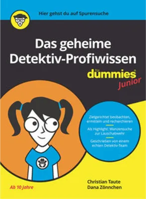 Obrázok produktu pre Das geheime Detektiv-Profiwissen für Dummies Junior