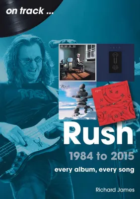 Produktbild von Rush, 1984 bis 2015: Auf Kurs