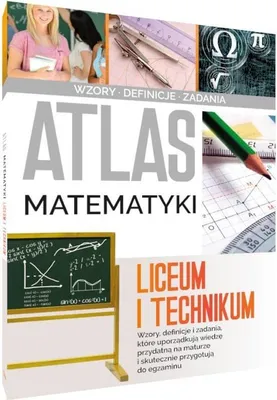 Zdjęcie produktu dla Atlas matematyki dla liceum i technikum Jarosława Jabłonki