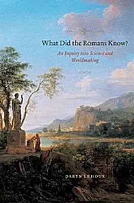 Image de What Did The Romans Know
