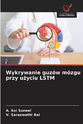Produktbild von Wykrywanie guzów mózgu przy u¿yciu LSTM