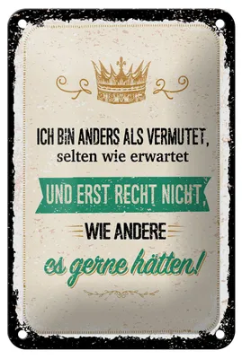 Produktbild von Blechschild Ich bin anders als vermutet, 30 x 20 cm, Blechschilder Spruch Glück Weisheit