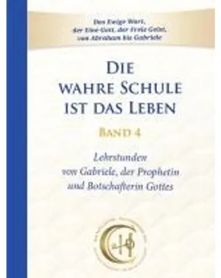 Image de Die wahre Schule ist das Leben - Band 4