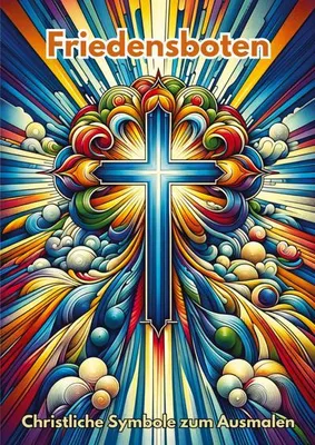 Obrázok produktu pre Friedensboten Malbuch: Christliche Motive und biblische Geschichten