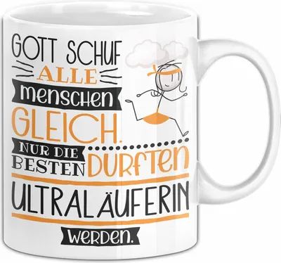 Produktbild von Ultraläuferin Geschenk Becher Tasse Gott Schuf Alle Menschen Gleich Nur Die Besten Durfeten Ultraläuferin Werden Geschenkidee Lustig (Weiß)