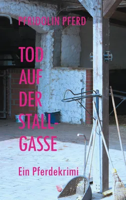 Immagine prodotto di Tod auf der Stallgasse