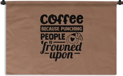 Produktbild von MuchoWow® Wandteppich Wandbehang Kaffee - Zitate - Braun 150x100 cm Tapisserie Dekoration Wandtuch - Waschbar - Tapisserien - Wand-Decke