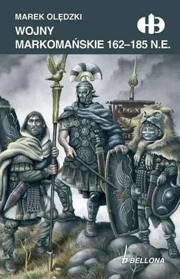 Image de Les guerres marcomanes (162-185 après J.-C.) - Marek Olędzki