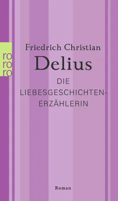 Produktbild von Delius, F: Liebesgeschichtenerzählerin