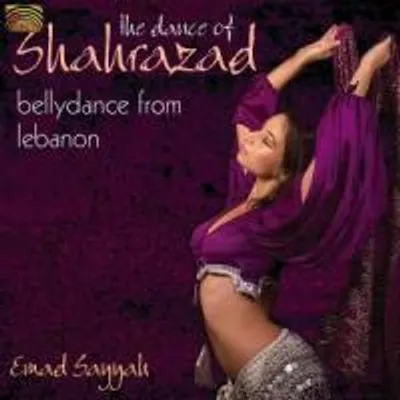 Produktbild von The Dance Of Shahrazad-Bellydance From Lebanon - S