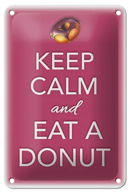 Produktbild von Blechschild Spruch 12x18cm Keep Calm and eat a donut