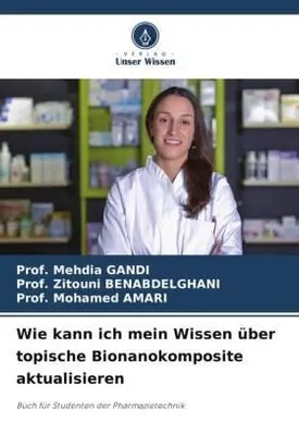 Produktbild von Wie kann ich mein Wissen über topische Bionanokomposite aktualisieren
