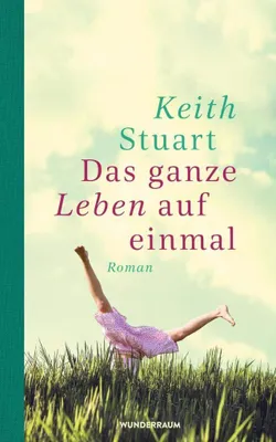 Produktbild von Das ganze Leben auf einmal