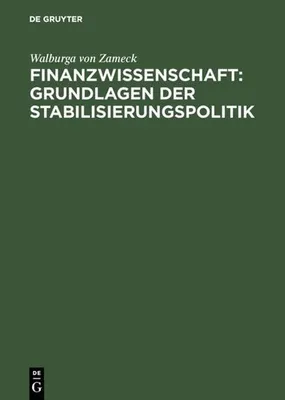 Produktbild von Finanzwissenschaft: Grundlagen der Stabilisierungspolitik