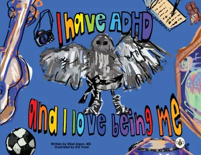 Produktbild von I have ADHD and I love being me!