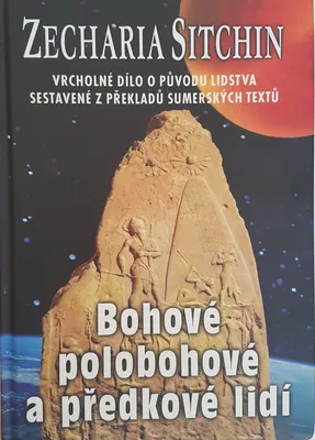 Immagine prodotto di Bohové, polobohové a předkové lidí | Zecharia Sitchin