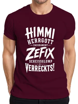 Immagine prodotto di Maglietta da uomo "Himmi Herrgott Zefix Scheissglump Verreckts Statement", colore bordeaux, taglia S