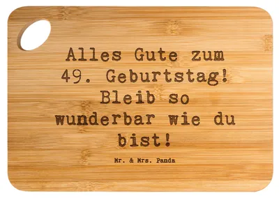 Produktbild von Mr. & Mrs. Panda Schneidebrett Spruch 49. Geburtstag Freude - Transparent - Geschenk, Brett, Frühstücksbrett, Küchenbrett, Happy Birthday, Geburtstagswünsche, Alter