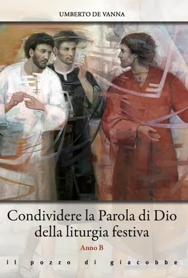 Produktbild von De Vanna, U: Condividere la Parola di Dio della liturgia fes