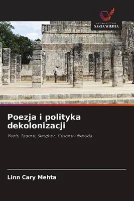 Produktbild von Poesie und Politik der Entkolonialisierung