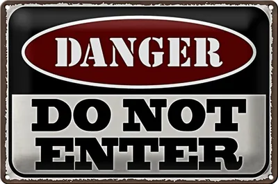 Produktbild von Blechschild Spruch 30x20cm Warning do not enter Betreten Verbot