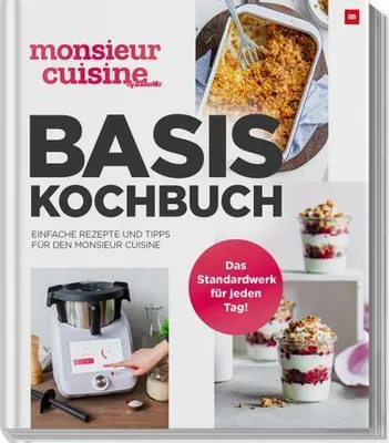 A cookbook for the Monsieur Cuisine appliance, featuring images of food and the appliance itself.