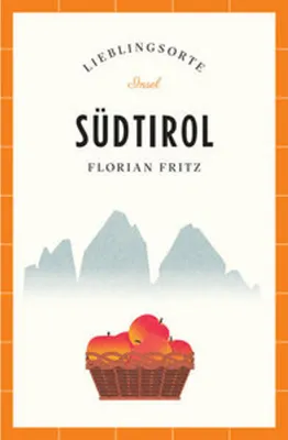 Image de Südtirol Reiseführer LIEBLINGSORTE