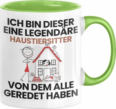 Produktbild von Haustiersitter Geschenk Tasse Lustige Geschenkidee Geburtstag für Haustiersitter Ich Bin Dieser Legendäre Haustiersitter Von Dem Alle Geredet Haben Kaffee-Becher (Grün)